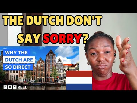 Reaction To Why The Dutch Always Say What They Mean- BBC Reel