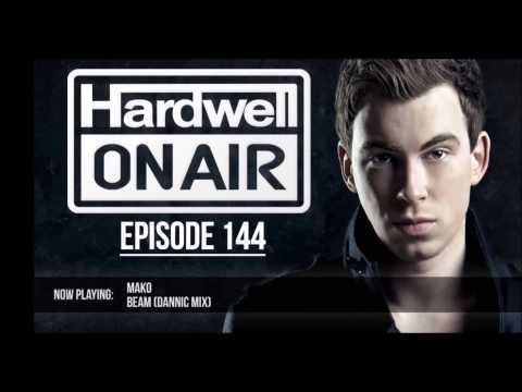 Mako ft Angel Taylor - Beam (Dannic Mix) (Hardwell On Air 144)