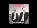 "Thirteen" (Radio Version) - The Abrams Brothers