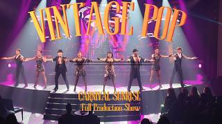 Gatsby Style! 🥂 Carnival Sunrise VINTAGE POP Full Production Show | 2026 | 4K | @Carnival