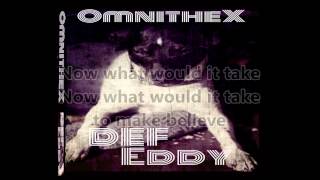 Omnithex -  It's Only A Dream Lyrics