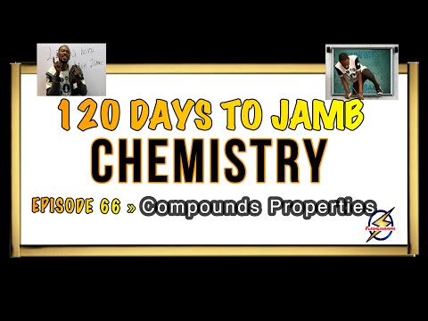 Properties of Metallic Compounds » 120 Days To Jamb Chemistry - Ep 66
