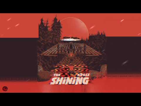 KROSE - The Shining (DL in description)