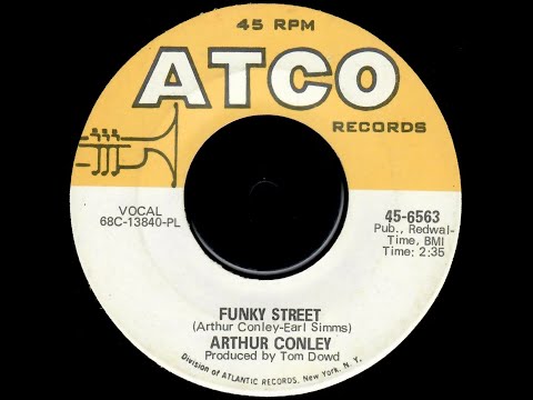 Arthur Conley "Funky Street"