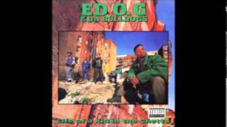 Ed O.G. & Da Bulldogs - I'm Different