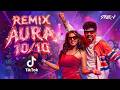 Aura 10 10 Remix SarV Version Fan Special Request TikTok Trending 2026