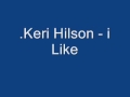 Keri Hilson I Like
