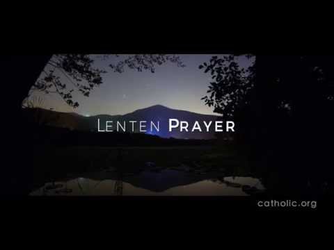 Click to Watch the Lenten Prayer video Click to Watch the Lenten Prayer video
