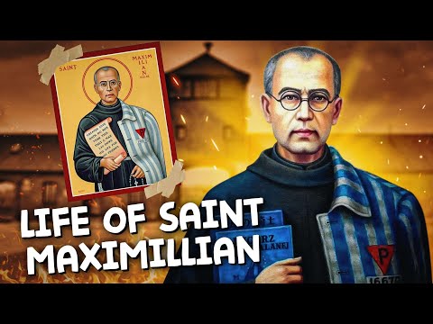 Saint Maximillian Kolbe - The Complete Story | Documentary