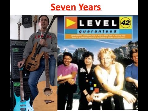 Seven Years - Level 42