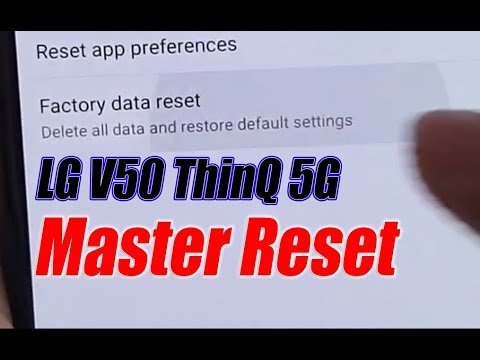 LG V50 ThinQ 5G: How to Master Reset From Settings Menu