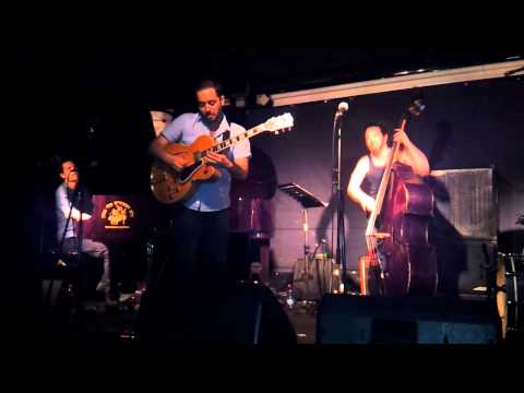 Gilad Abro Trio Special Guest Yotam Silberstein "Blues"
