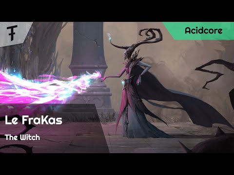 Le FraKas - The Witch | Acidcore/Mental Tekno