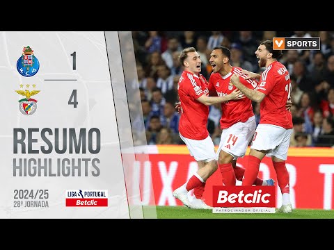 Resumo: FC Porto 1-4 Benfica (Liga 24/25 #28)