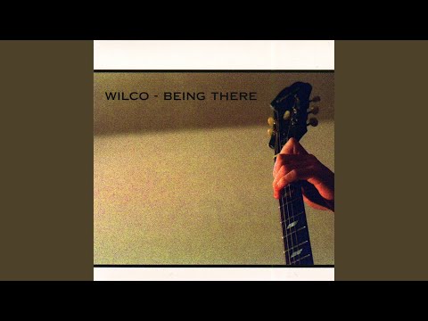 Whats The World Got In Store - Wilco