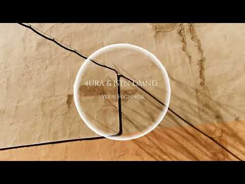 4URA & JSTN DMND - Your Highness (Lyrics)