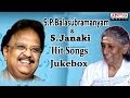 S P Balasubramanyam amp S Janaki Hit Songs S P Balasubramanyam amp S Janaki Hit Songs