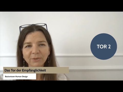 Tor 2 - Tor der Empfänglichkeit