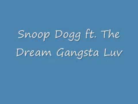 Snoop Dogg Ft. The Dream Gangsta Luv