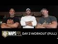 MAPS Push Pull Legs - Day 2 Phase 1 (PULL DAY) | Mind Pump