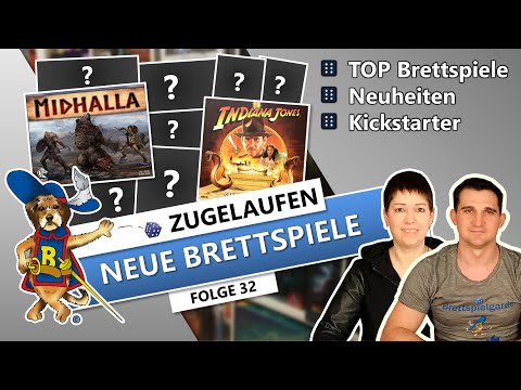 Neue Brettspiele Neu im Regal Neuheiten, Kickstarter im Brettspiel Regal- zugelaufen Folge 32