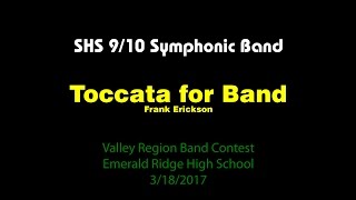 SHS 9/10 Symphonic Band - Toccata for Band