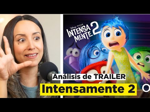 PSICOLOGA ANALIZA TRAILER "INTENSAMENTE 2" - ¿Nuevas emociones?