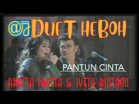 si Pantun Cinta "Duet Heboh" Rhoma Irama dan Iyet Bustami