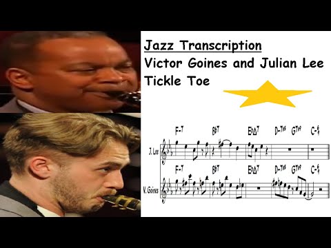Victor Goines & Julian Lee Transcription - Tickle Toe
