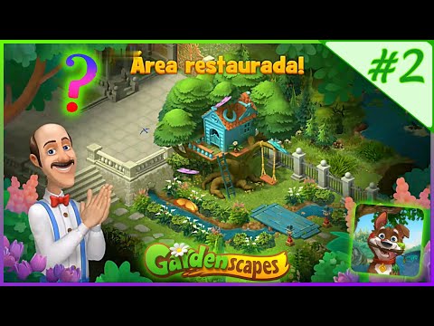 #2 GARDENSCAPES - CASA NA ÁRVORE E UM NOVO AMIGUINHO - 2ª Área Restaurada Completa