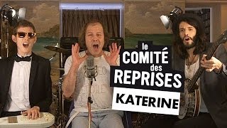 Katerine &quot;Patouseul&quot; - Comité Des Reprises - PV Nova &amp; Waxx