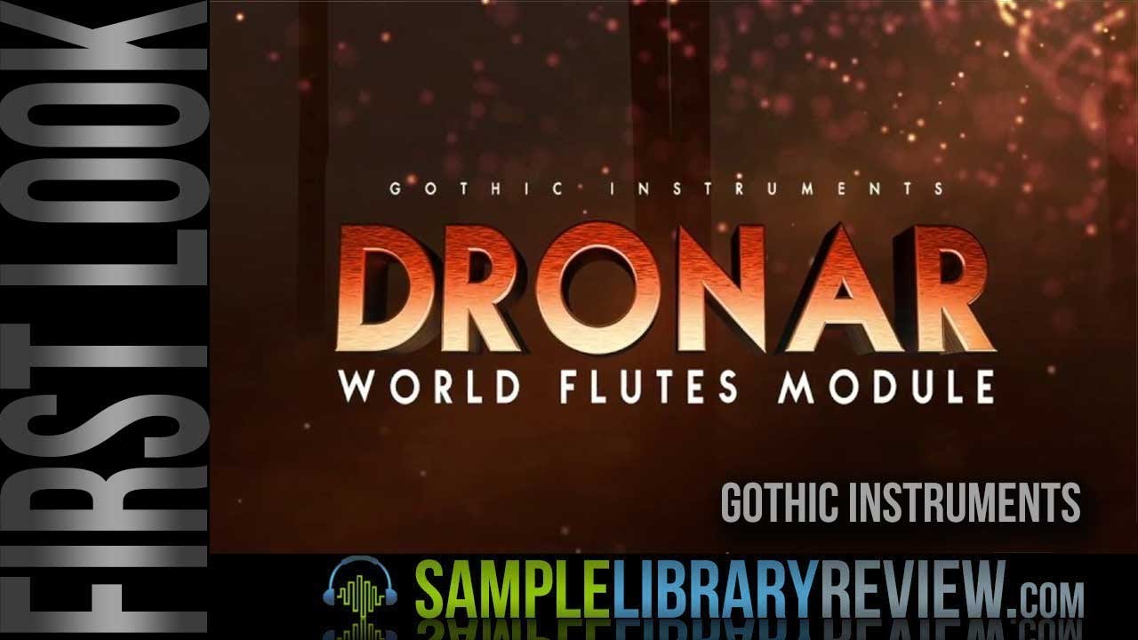 First Look: Dronar World Flutes by Gothic Instruments