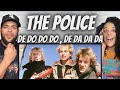 FIRST TIME HEARING The Police -  De Do Do Do , De Da Da Da REACTION