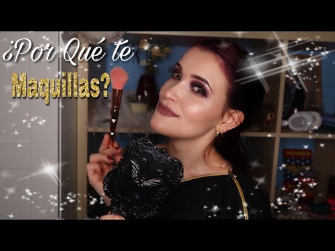 4 Razones para MAQUILLARTE 😍💄