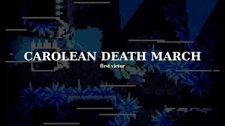 Carolean Death March [C]