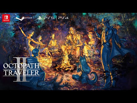 OCTOPATH TRAVELER II | Launch Date Announcement Trailer thumbnail