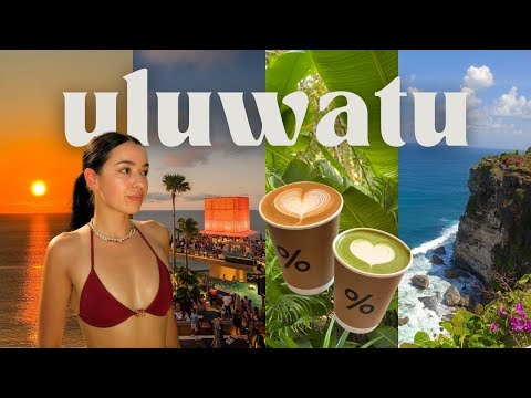 uluwatu 2025 | best cafés, new restaurants & things to do