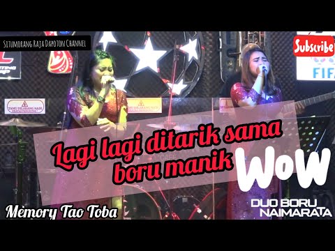 DUO NAIMARATA - MEMORI TAO TOBA Cipt. Jonar Situmorang (Diparsulappak ending nai)