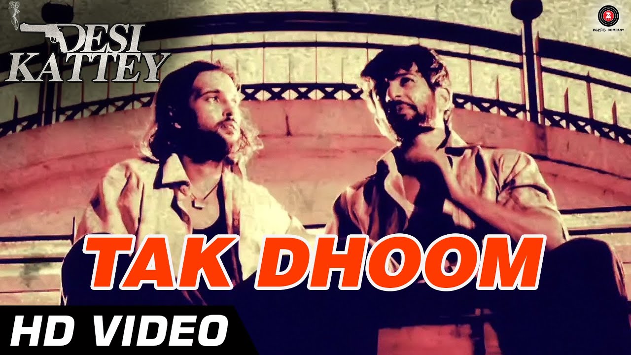 Tak Dhoom Lyrics | Desi Kattey | Kailash Kher, Rahat Fateh Ali Khan | Kailash Kher