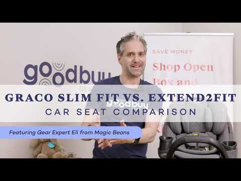 Graco SlimFit & Extend2Fit Car Seat Comparison
