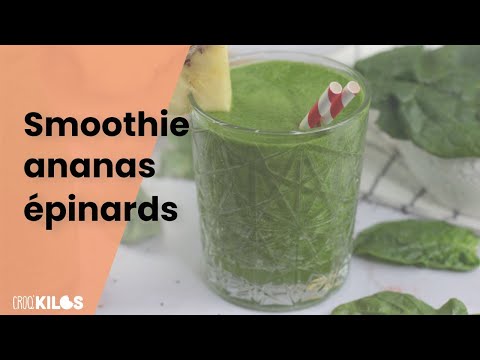 Recette Smoothie ananas épinard
