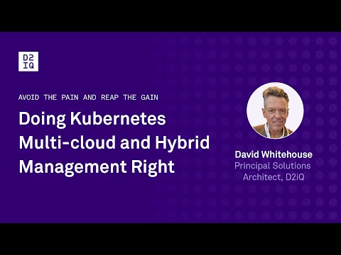 Doing Kubernetes Multi-cloud and Hybrid Management Right