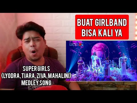 Reaction SUPER GIRLS (LYODRA, TIARA, ZIVA, MAHALINI) - MEDLEY SONG | HUT RCTI 34