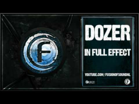 Dozer - In Full Effect