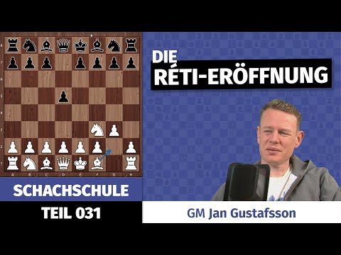 1. Sf3 2.g3 - Die Reti Eröffnung | Unsere kleine Schachschule, Teil 31