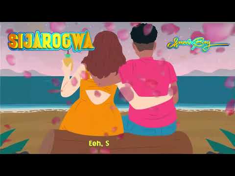 Sani Boy - Sijarogwa