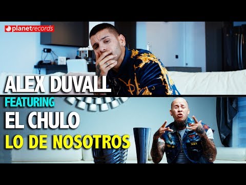 ALEX DUVALL ❌ EL CHULO - Lo De Nosotros (Official Video by Felo) Reggaeton Reparto Cubaton Repa 2019