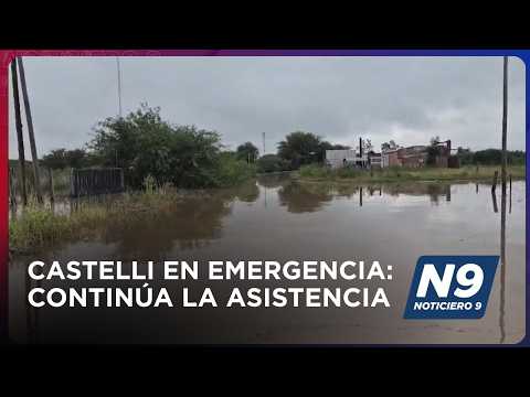 Castelli en emergencia: continúa la asistencia