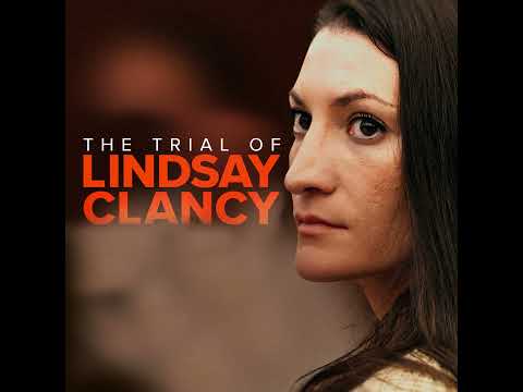 The Trial of Lindsay Clancy 
