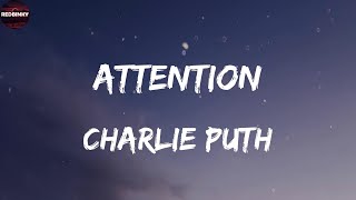 Charlie Puth - Attention (Lyrics) || Benson Boone, Sia, Sean Paul, The Weeknd, JENNIE